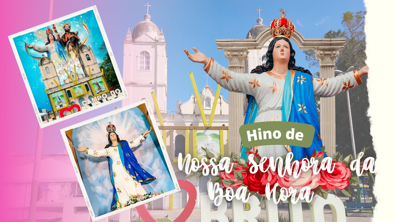 Hino de Nossa Senhora Senhora da Boa Hora