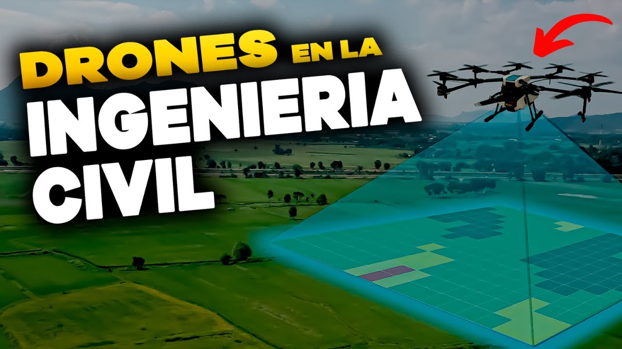 ✅ El impacto de los DRONES en la INGENIERIA CIVIL 🚁