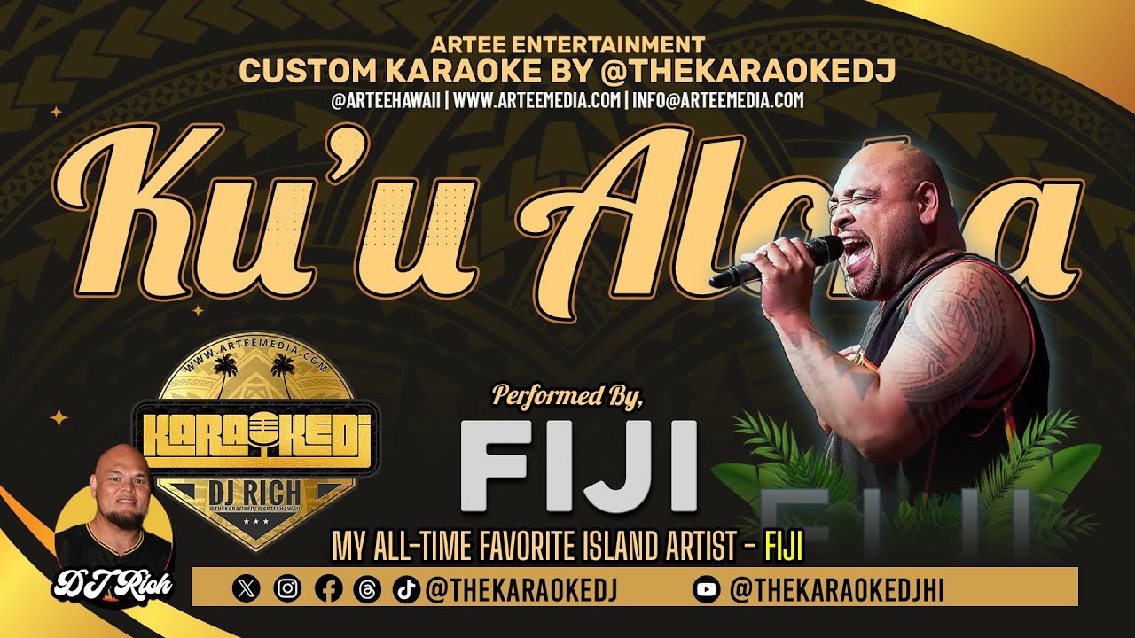 Fiji - Ku'u Aloha (Karaoke by @thekaraokedjhi)
