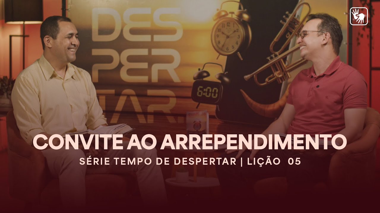 CONVITE AO ARREPENDIMENTO (TEMPO DE DESPERTAR: AGEU, ZACARIAS E MALAQUIAS) | ESCOLA BÍBLICA ESPECIAL