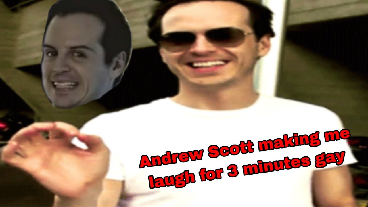 Andrew Scott making me laugh for 3 minutes gay
