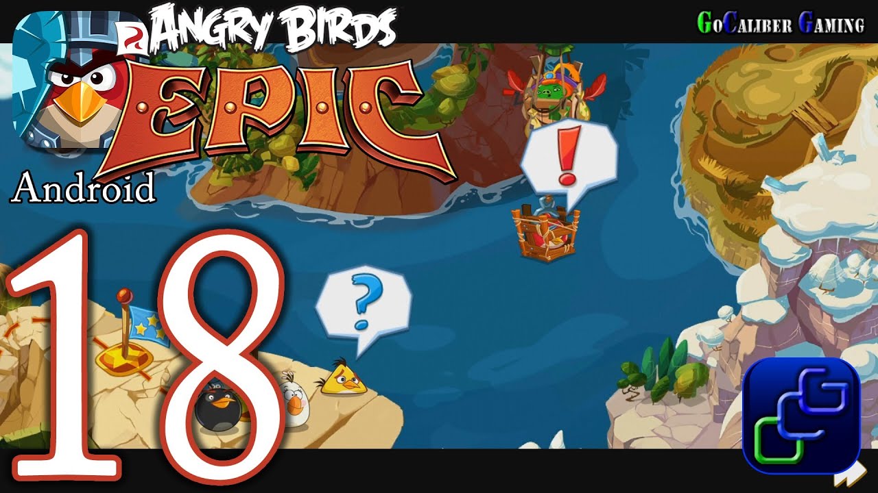 ANGRY BIRDS Epic Android Walkthrough - Part 18 - Bamboo Forest