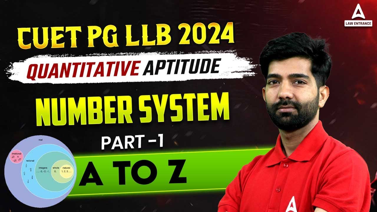 CUET PG LLB 2024 | Quantitative Aptitude | Number System Part 1 | CUET PG LLB Preparation 2024