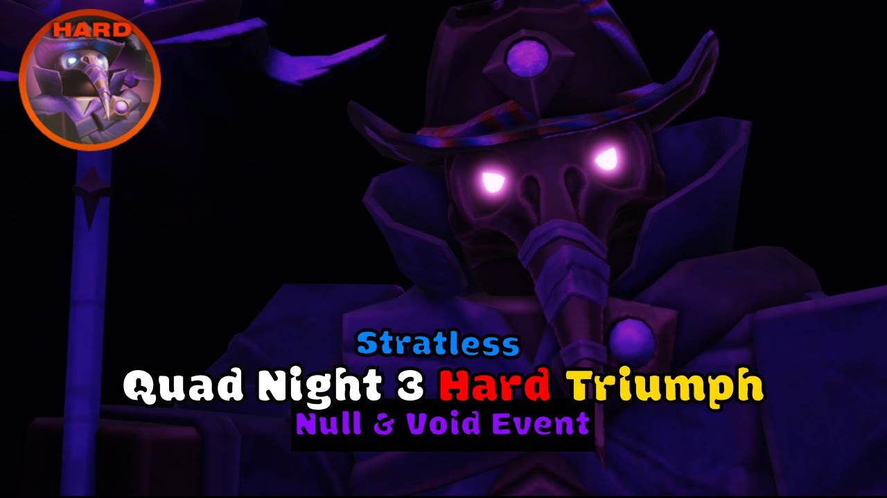 Null & Void Event Night 3 || QUAD Random Stratless || W/ Cutscene || Tower Defense Simulator