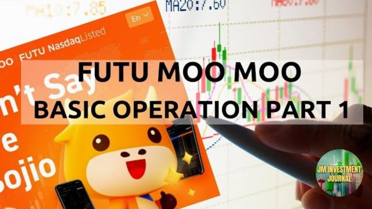 Futu MooMoo Broker- Basic Operation Part 1 | Free Apple Share Till 30Jun2021