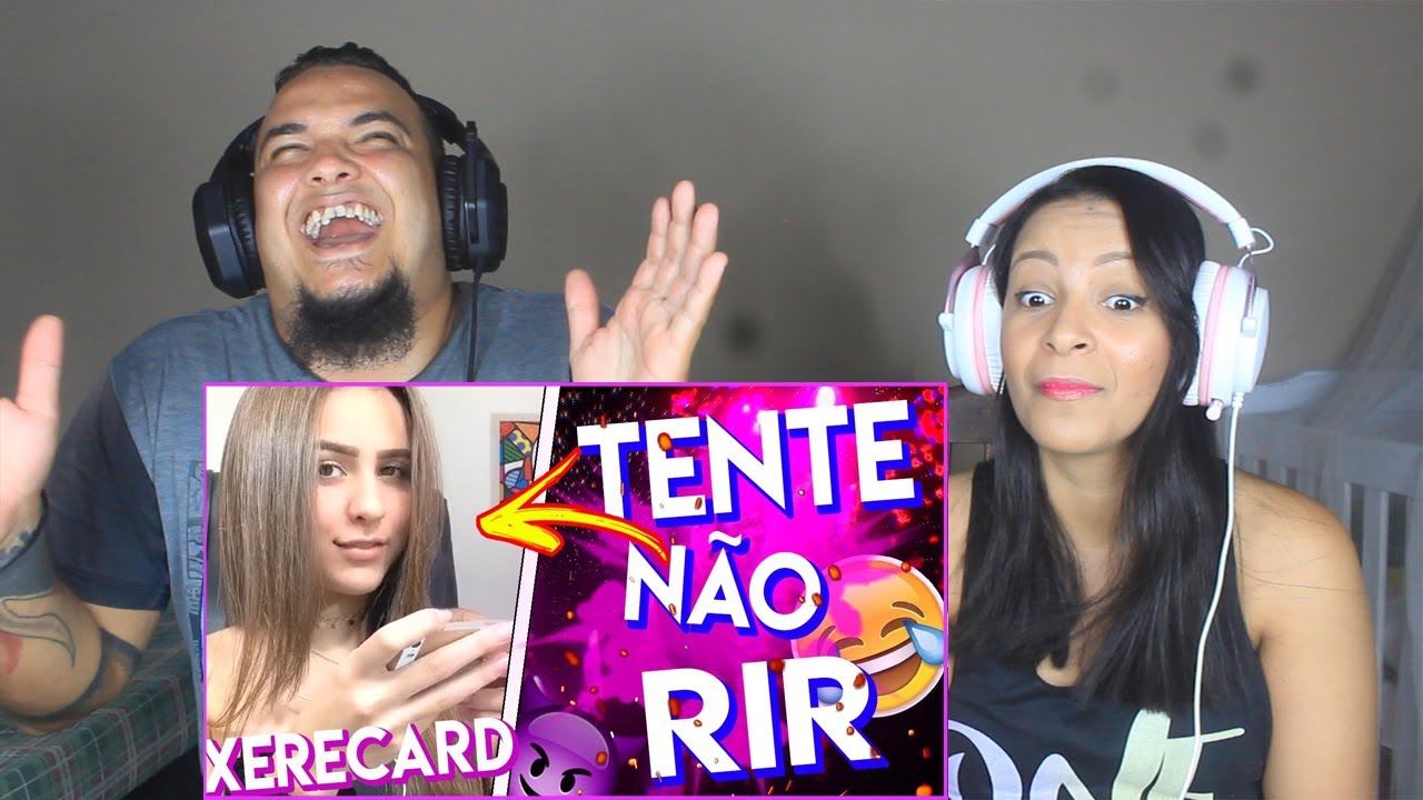 REAGINDO A TENTE NÃO RIR / XERECARD @Sr Carlinhos