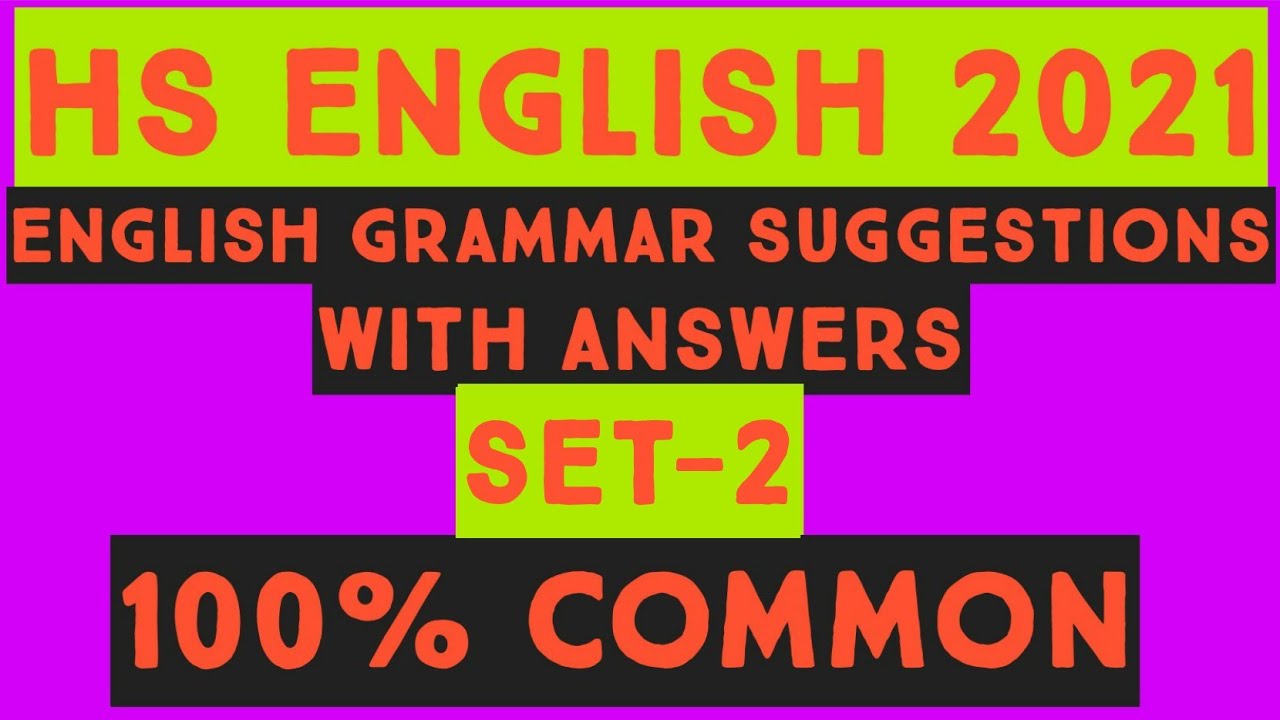 HS English Grammar Suggestions 2021