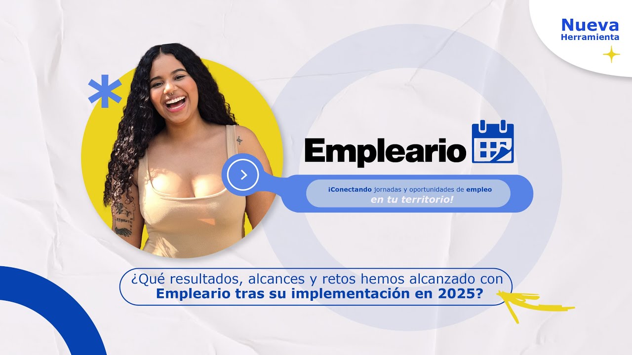 Empleario 2025: Resultados, avances y retos del SPE en los territorios