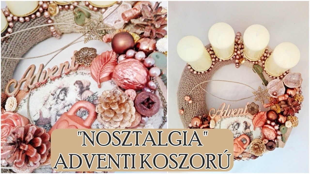 ÍGY KÉSZÜLT | "Nosztalgia" adventi koszorú | KEREKECSKE GOMBOCSKA