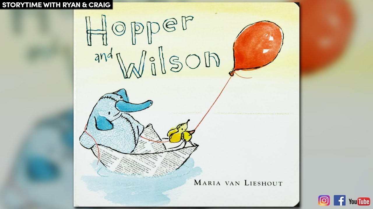 STORYTIME | Hopper and Wilson By Maria van Lieshout | READ ALOUD