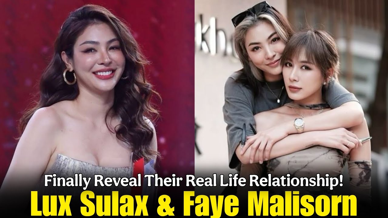 Lux Sulax & Faye Malisorn Finally Reveal Their Real Life Relationship! (Gap the Series)