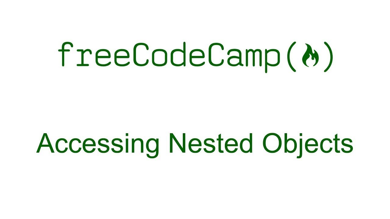 Accessing Nested Objects