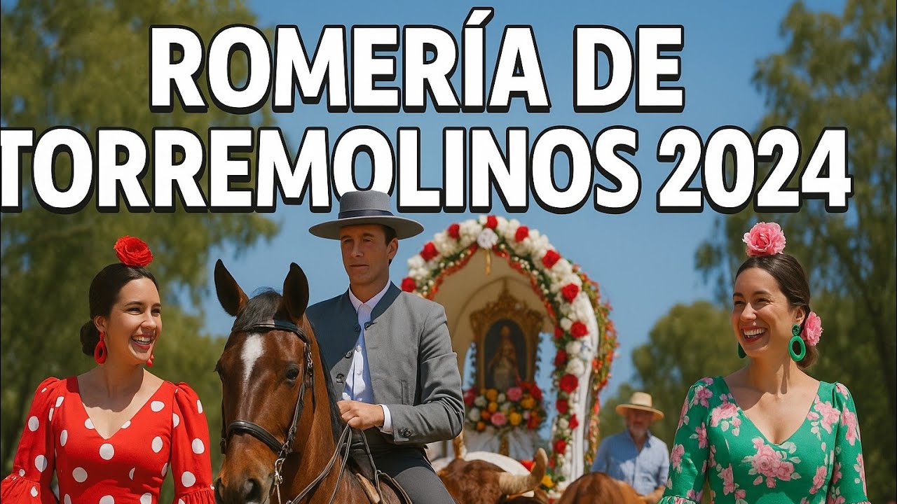 DIRECTO 🔴 La ROMERIA de TORREMOLINOS Septiembre 2024 🎉✨Tradición, Alegría y Celebración Única 🎉✨