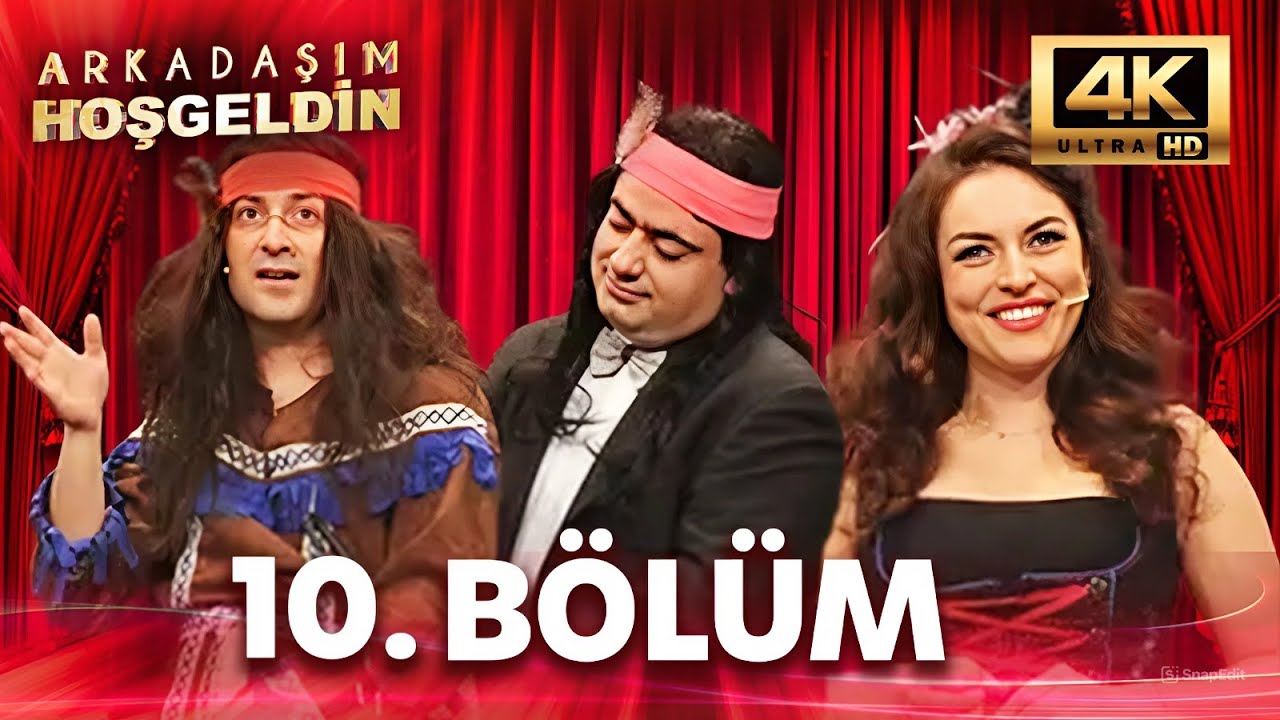 Arkadaşım Hoşgeldin 10.Bölüm | 4K Ultra HD | Metin Uca