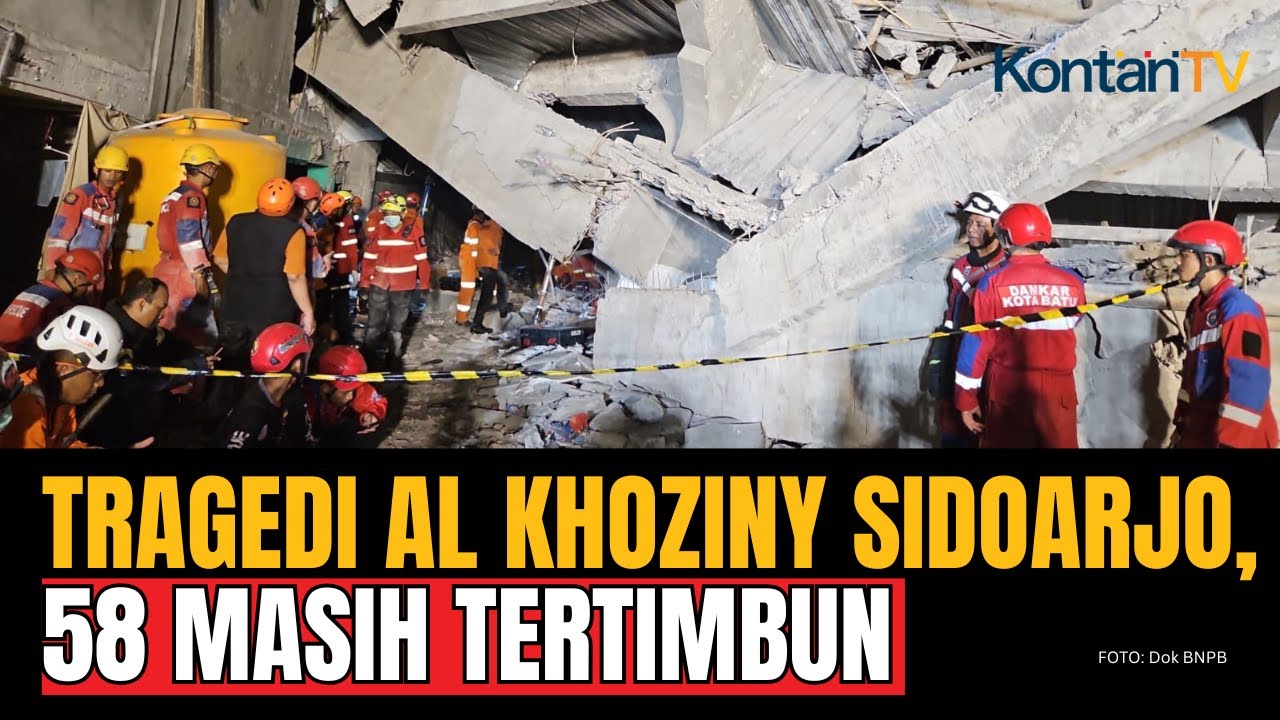UPDATE Tragedi Pondok Pesantren Al Khoziny di Sidoarjo, 58 Orang Terjebak Reruntuhan Gedung