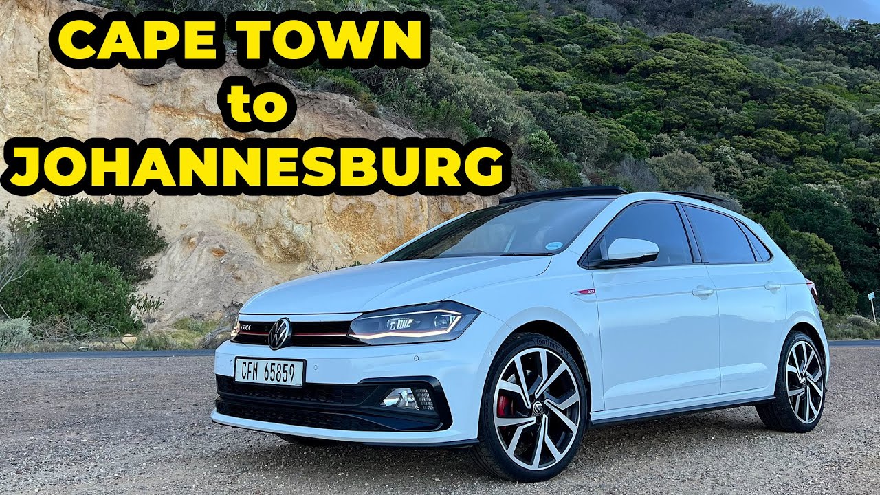 VW POLO GTI — ЭПИЧЕСКОЕ АВТОПУТЕШЕСТВИЕ | ИЗ КЕЙПТАУНА В ЙОХАННЕСБУРГ