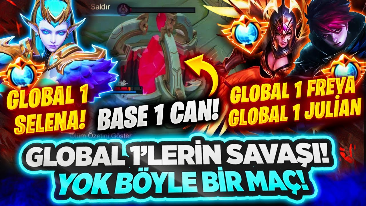 KARŞIMA GLOBAL 1 FREYA VE GLOBAL 1 JULİAN GELDİ! BASE 1 CAN KALDI OHAAA!