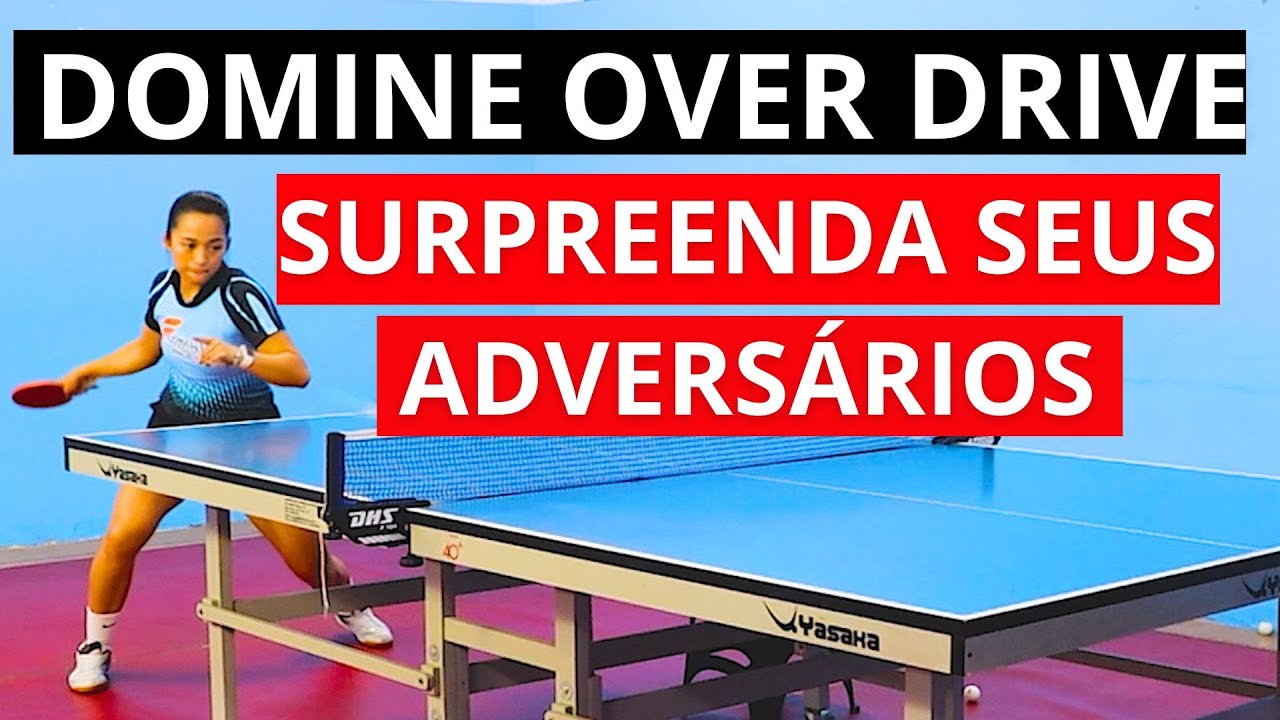 OVER DRIVE: DOMINE SEU JOGO! || TÊNIS DE MESA - PING PONG