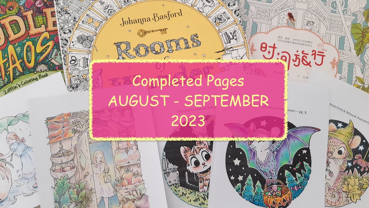COMPLETED COLORING PAGES FOR AUGUST - SEPTEMBER 2023