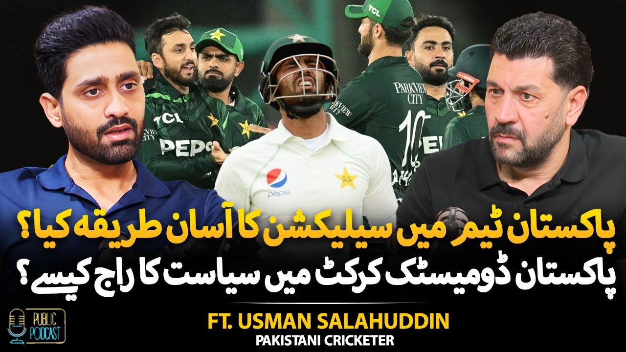Dark Reality of Pakistan Team Selection | Domestic Cricket Politics Exposed | Ft. Usman Salahuddin