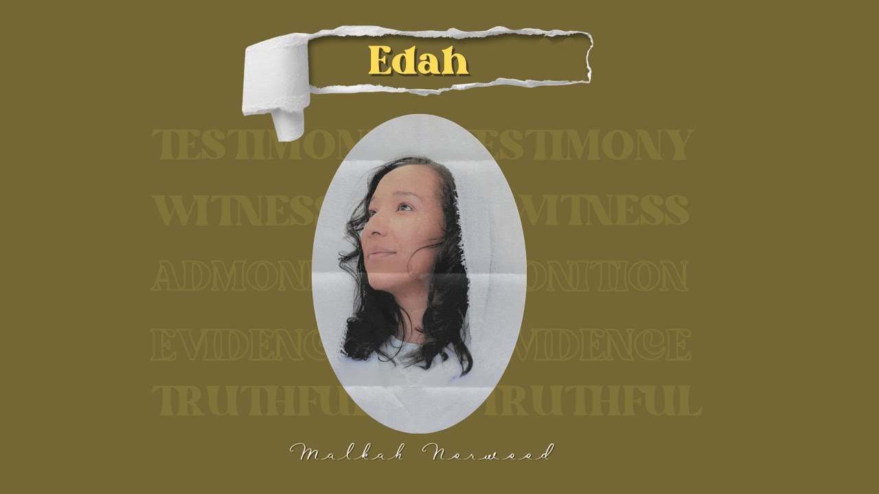 Malkah Norwood — EDAH | Full Audio Album (2024)