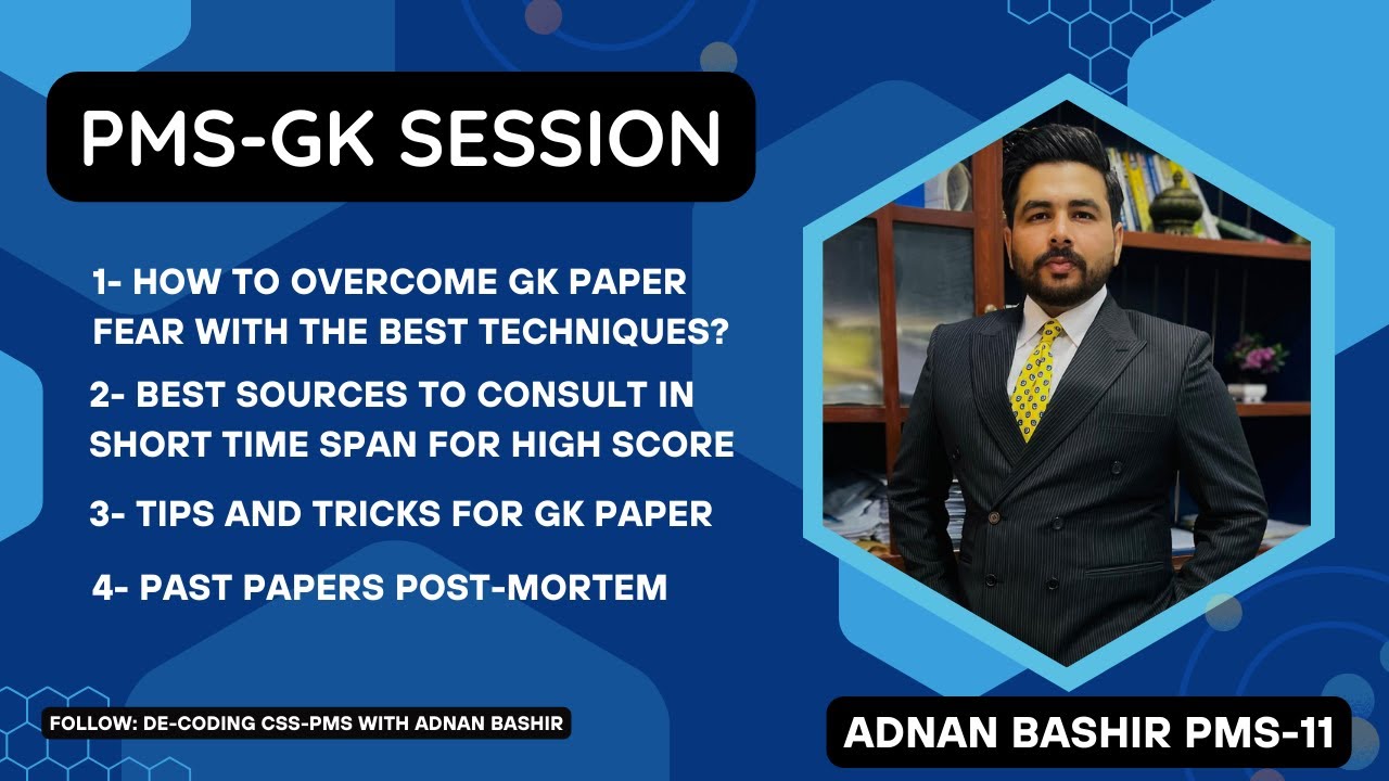 PMS GK SESSION with ADNAN BASHIR PMS 11