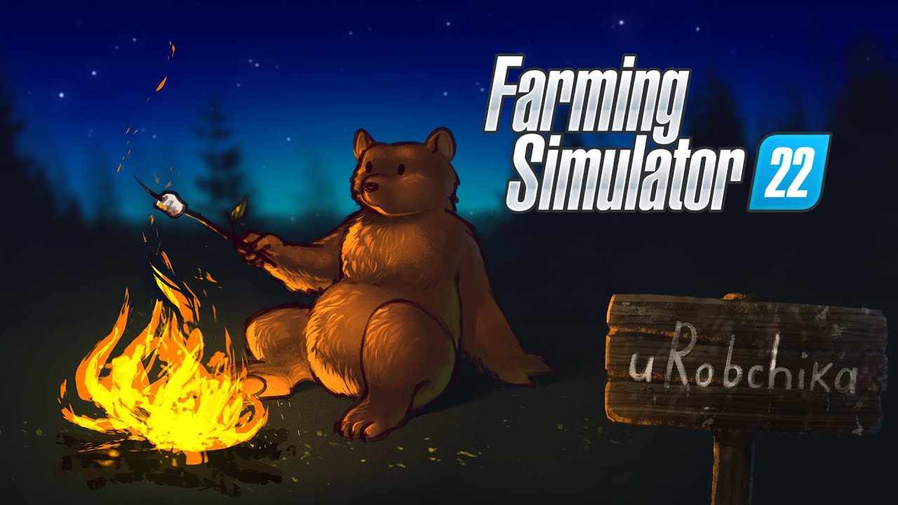 Денег нет, но Вы держитесь! - Farming Simulator 22 - uRobchika