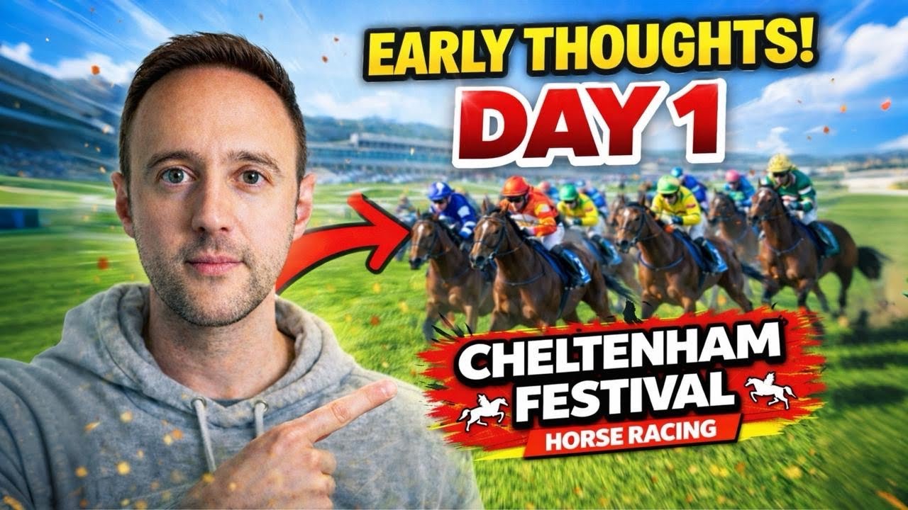 Cheltenham Festival 2026 DAY 1 - Early Tips BEFORE Dublin Racing Festival Changes Everything!