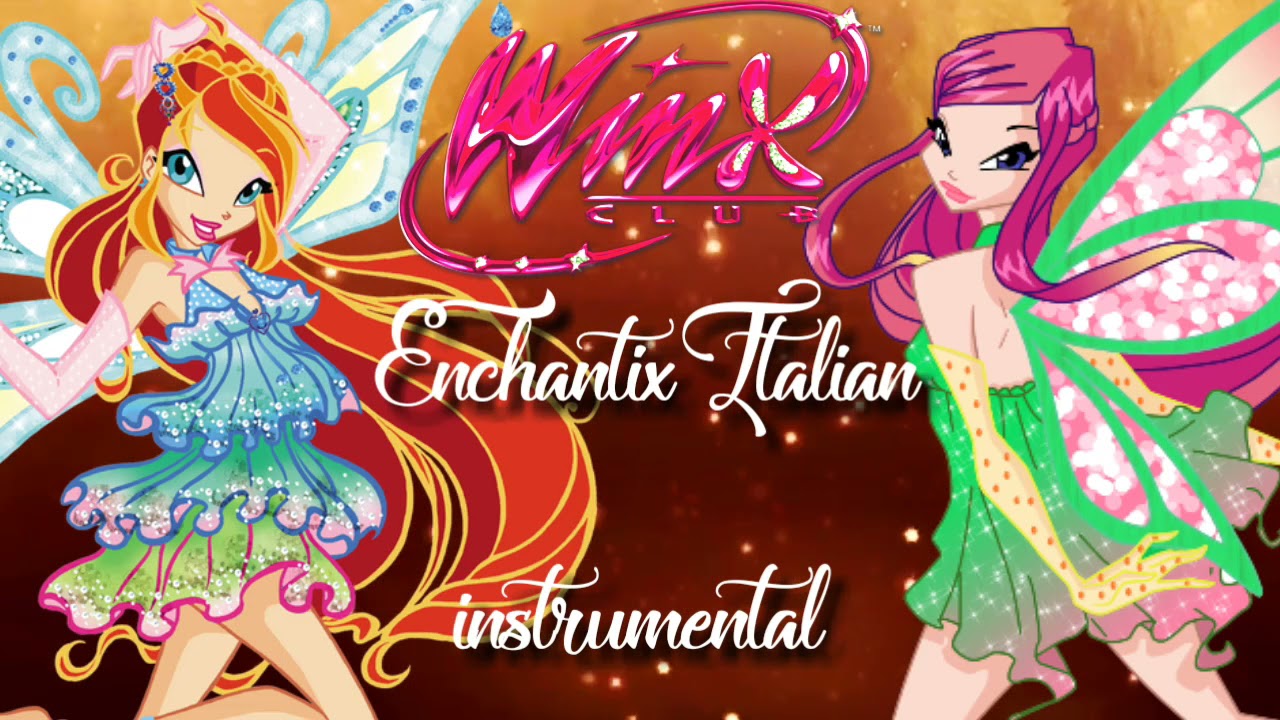 Winx club | Enchantix italian rock version 2021 (leia a descrição)