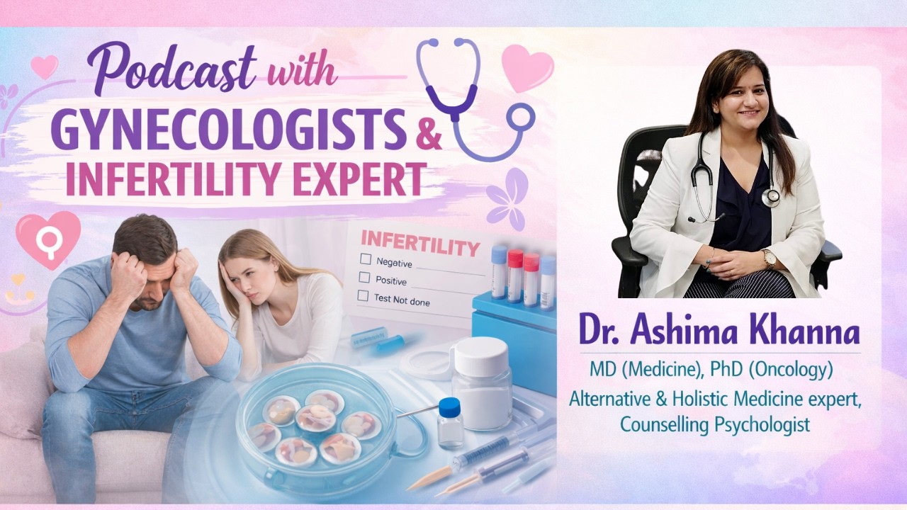 Best Gynecologist Delhi NCR on Women’s Health | Infertility, PCOS, Hormonal Issues & Stress