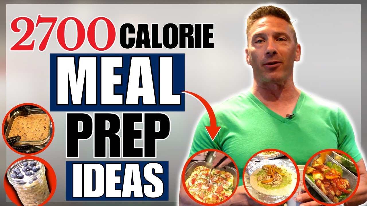 2700-Calorie Meal Prep | How I Meal Prep for 2700 Calories