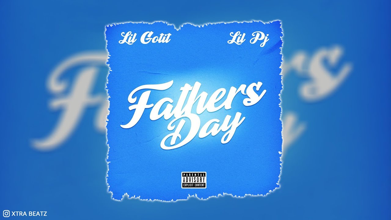 Lil Gotit - Father's Day (Feat. Lil PJ) Instrumental