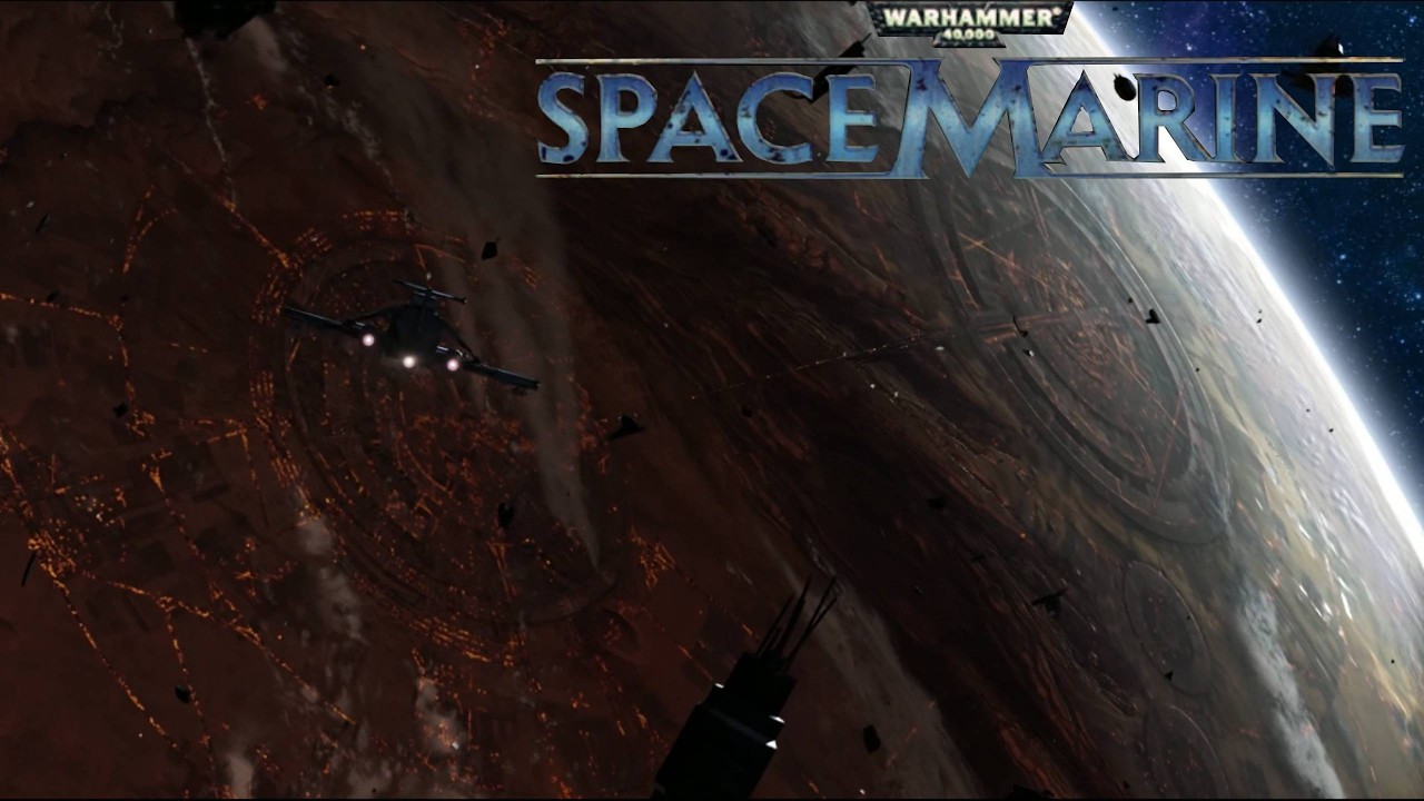 Warhammer 40000 Space Marine. Mission 1. Planetfall.