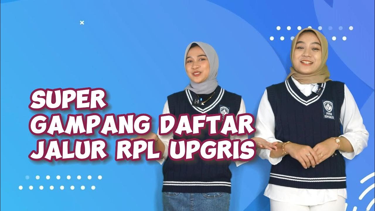 TUTORIAL PENDAFTARAN JALUR RPL UPGRIS