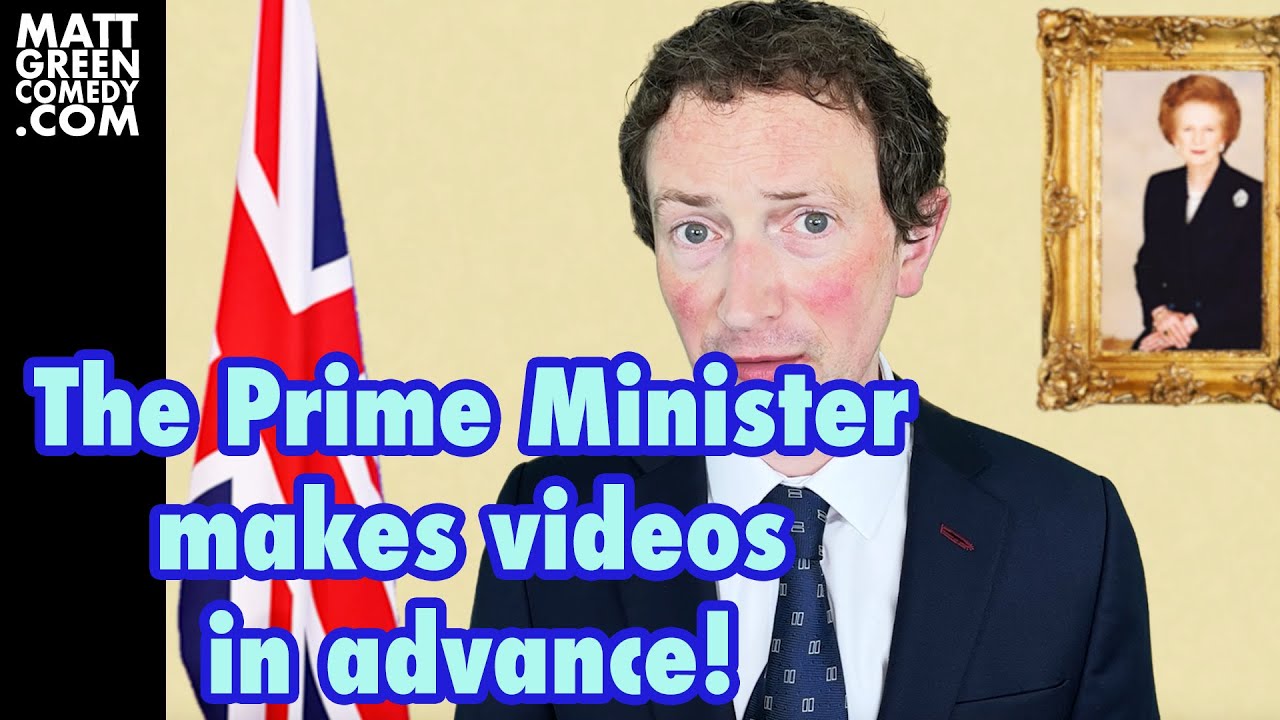 The Prime Minister makes videos in advance!