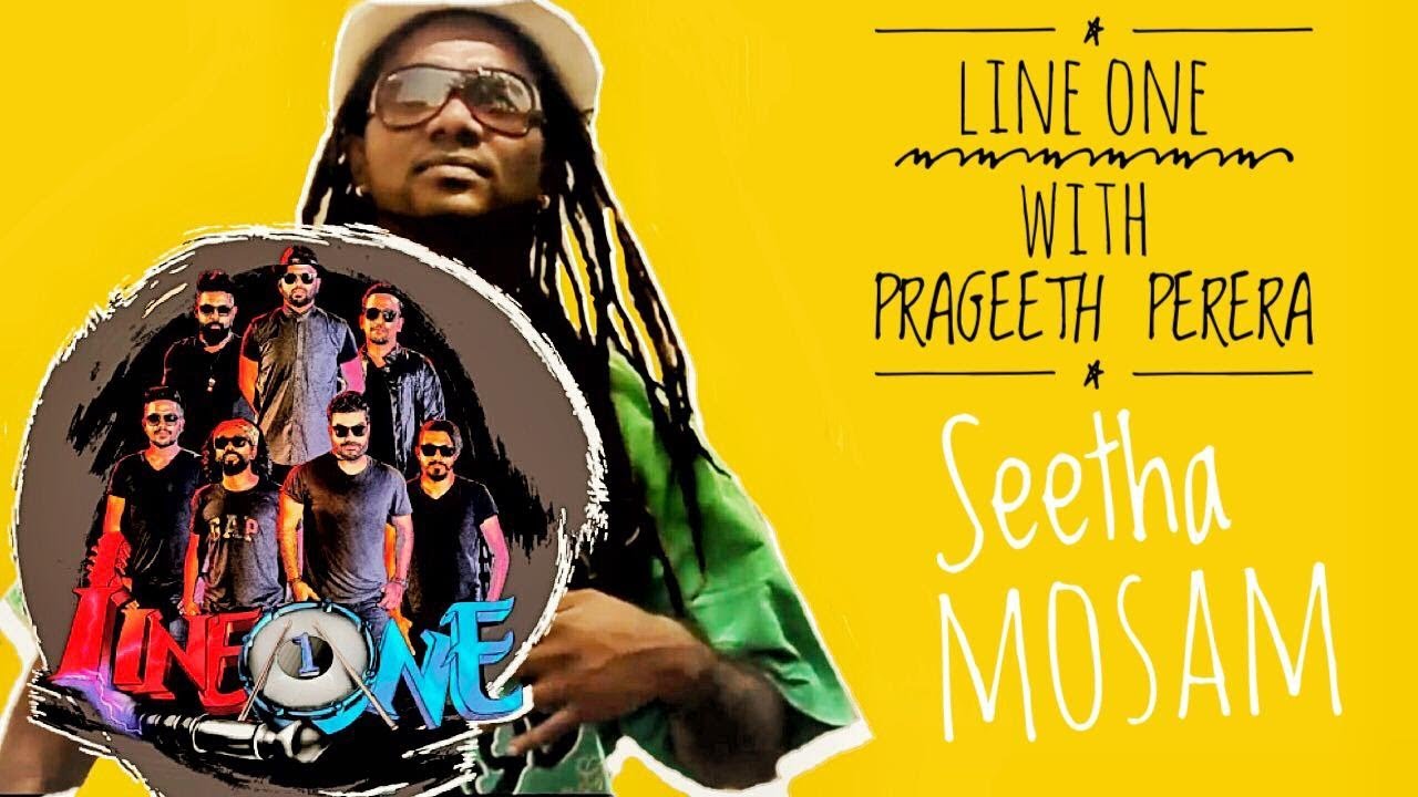 LINE ONE BAND FT Prageeth Perera Seetha Mosam