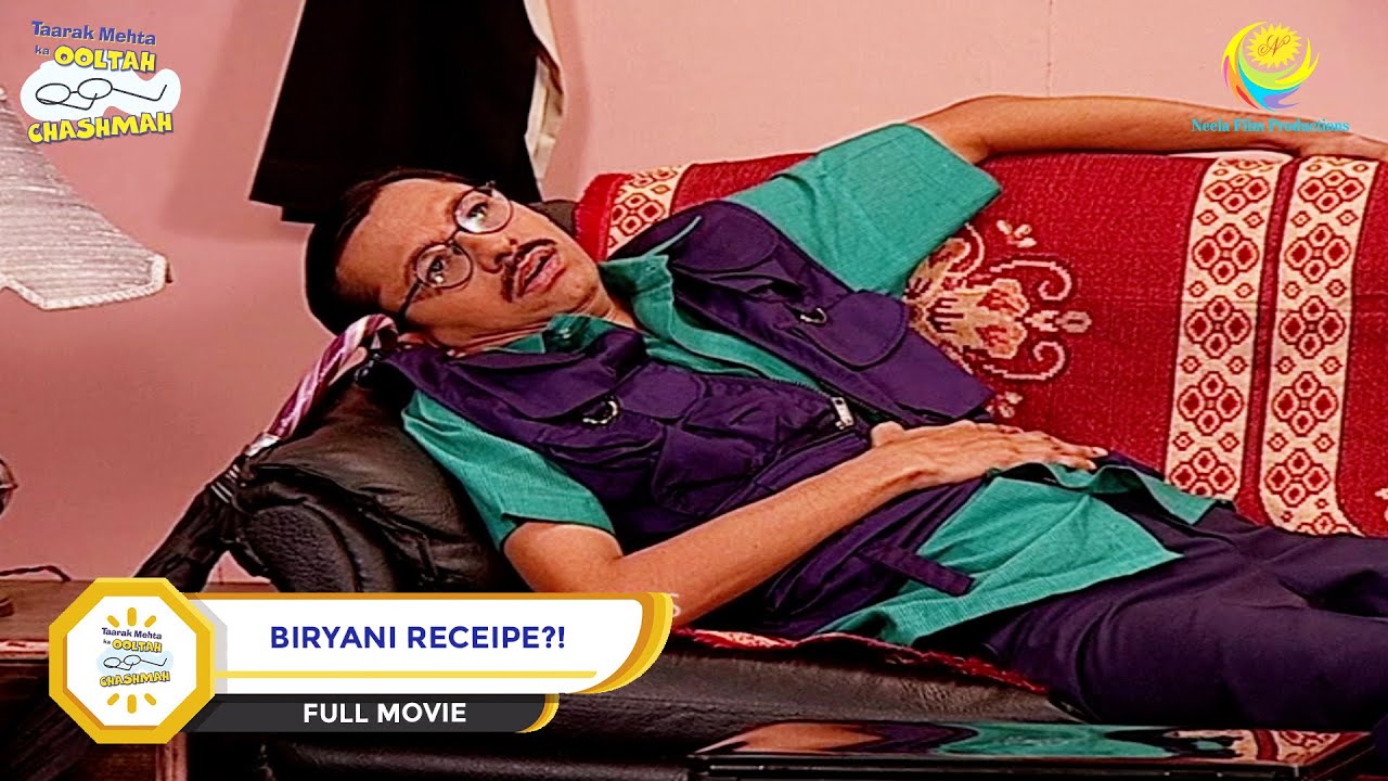 Biryani Receipe?! | FULL MOVIE |  Taarak Mehta Ka Ooltah Chashmah | तारक मेहता