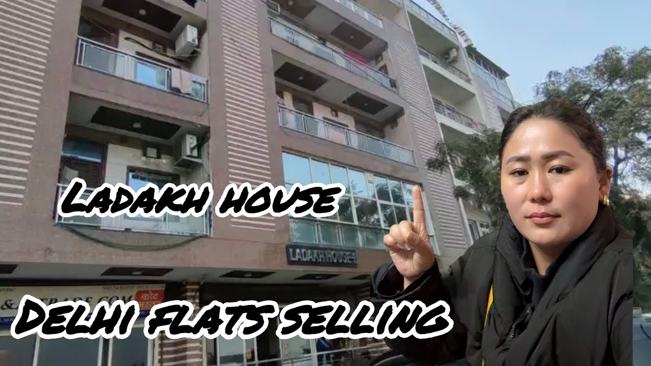 DELHI LADAKH HOUSE FLATS SELLING || TIBETAN VLOGGER #tibetan #home #video #selling 