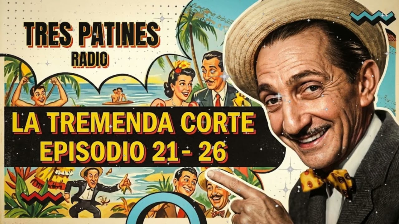 🤣 1 HORAS DE HUMOR: La Tremenda Corte - Episodios 21 al 26 (Maratón Tres Patines)