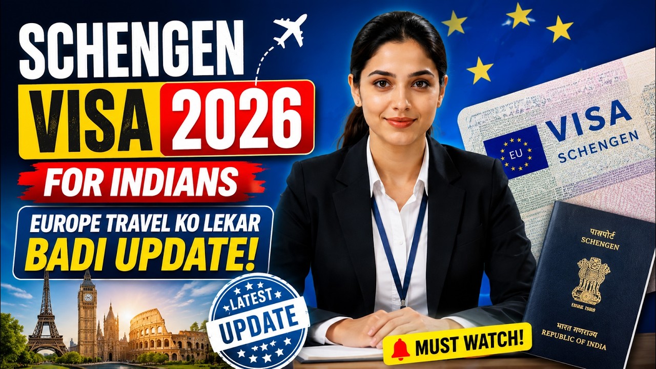 Europe का सपना टूटने से बचाएं | 2026 Schengen Visa गाइड