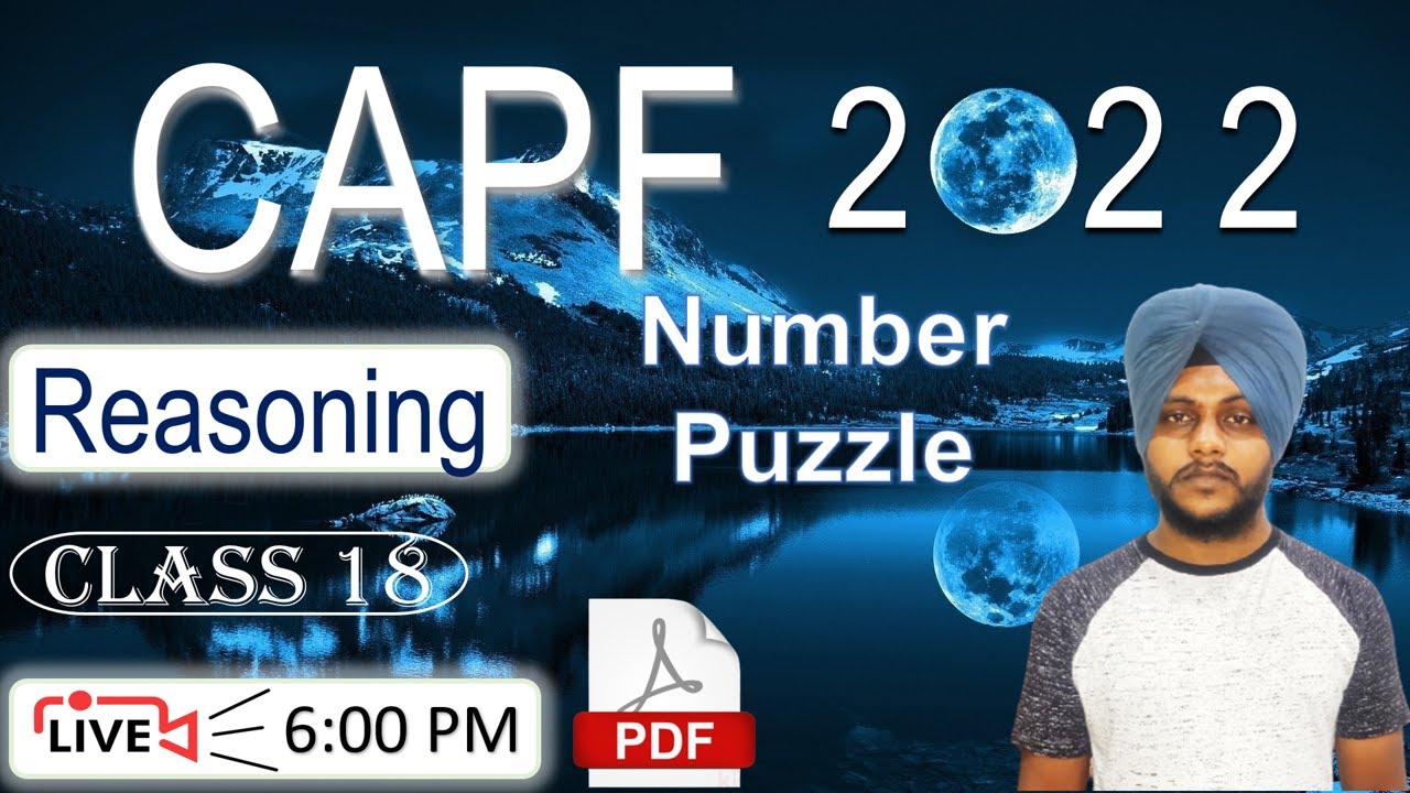 CAPF Reasoning 2022 -Number Puzzle | Class 18 | by Balwinder Singh #CAPFREASONING