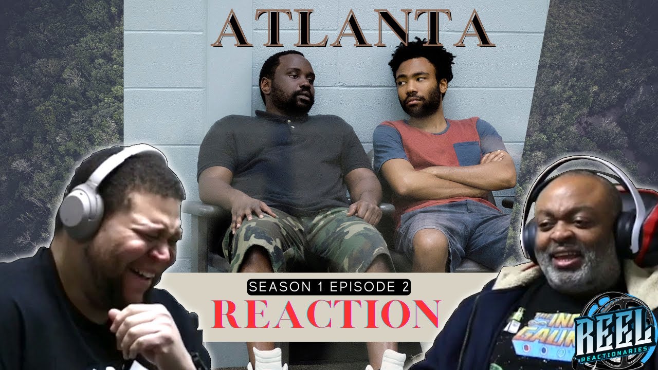 Atlanta S1E2 Reaction | Streets On Lock