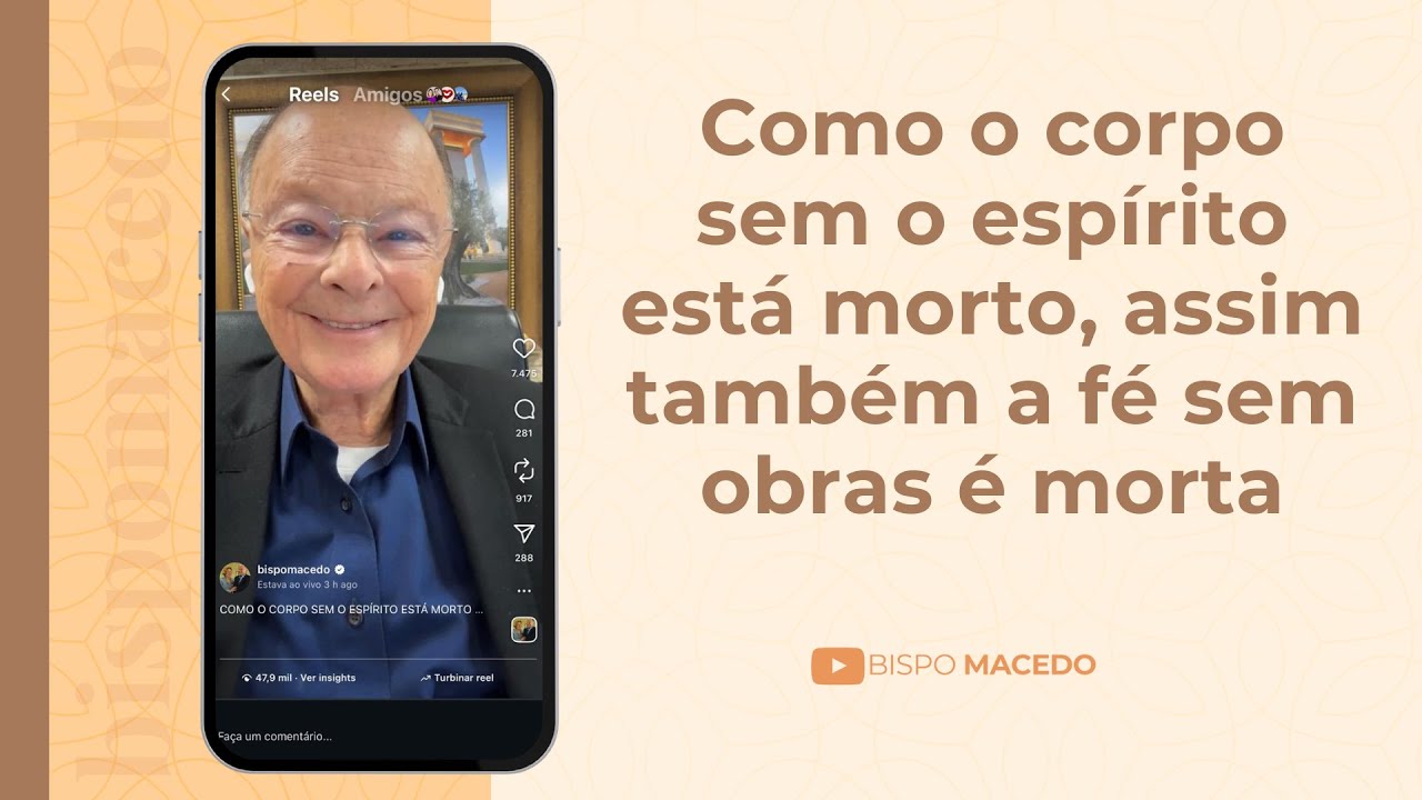Como o corpo sem o esp&iacute;rito est&aacute; morto, assim tamb&eacute;m a f&eacute; sem obras &eacute; morta - Medita&ccedil;&atilde;o 23/10/25