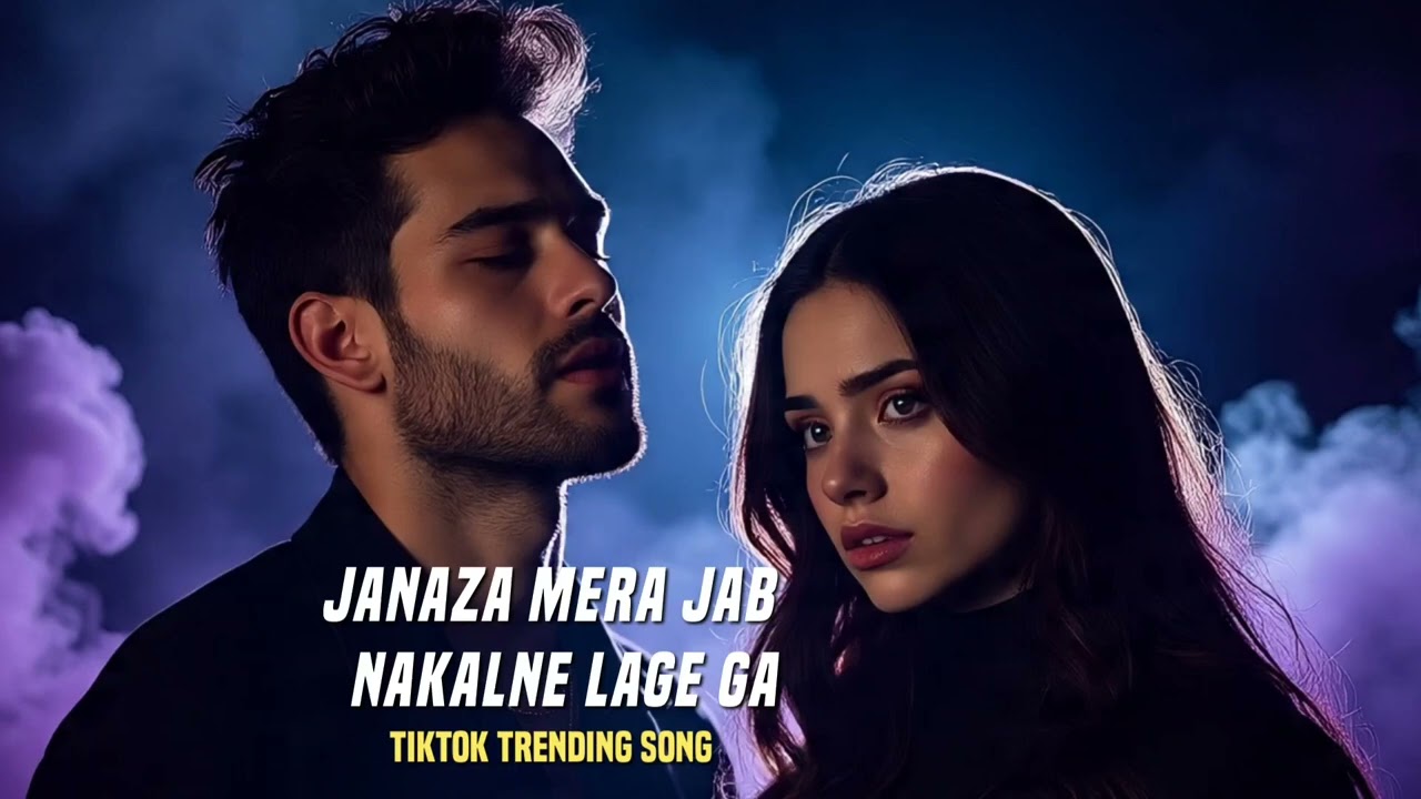 Janaza Mera Jab Nakalne Lage Ga - Heart Touching - TikTok Trending Song 