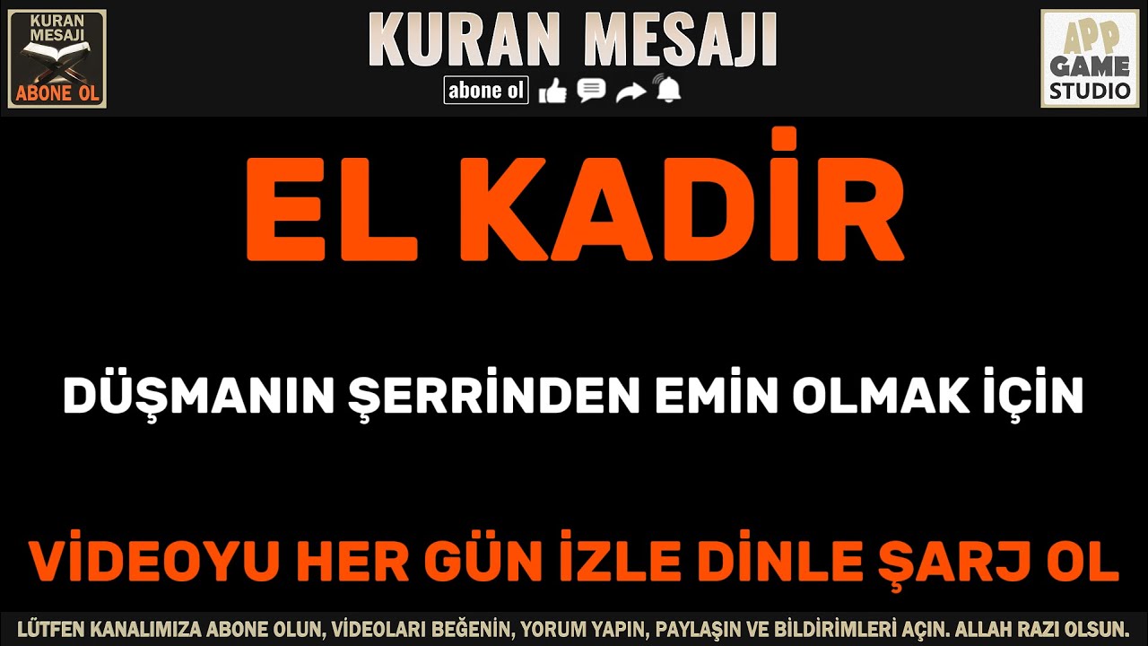 69 El Kadir , 305 TEKRAR , Her Gün OKU, DİNLE, ŞARJ OL !! , El Esmaül Hüsna (Türkçe Anlamıyla)