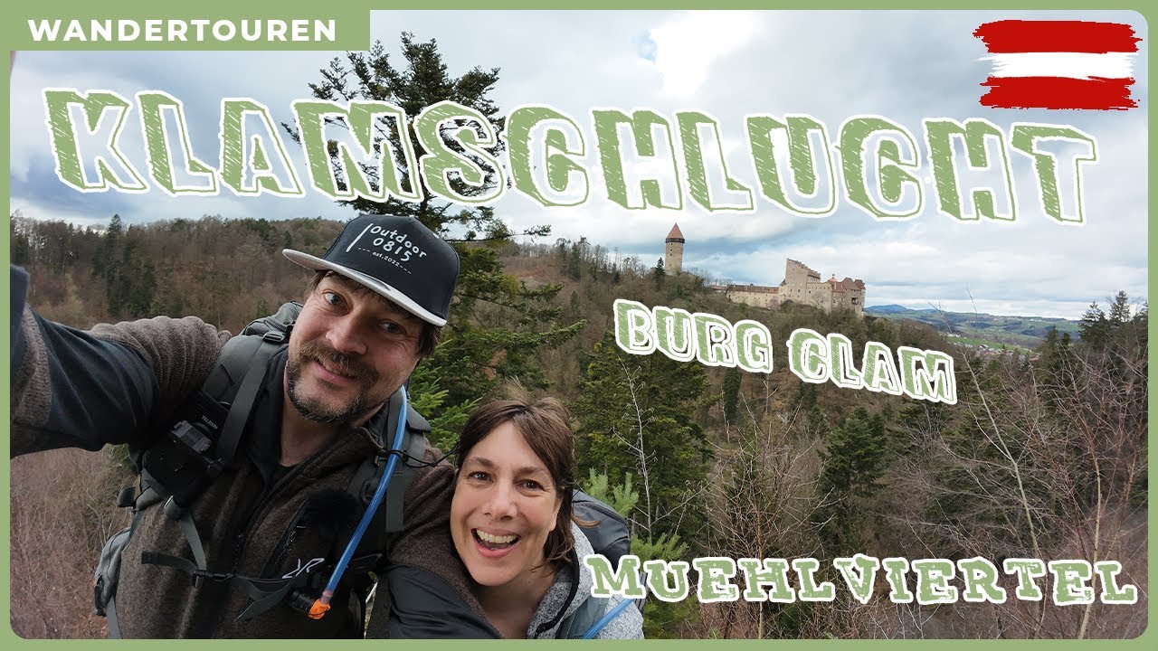 Wir erkunden die Klamschlucht | Wanderung zur Burg Clam / Mühlviertel