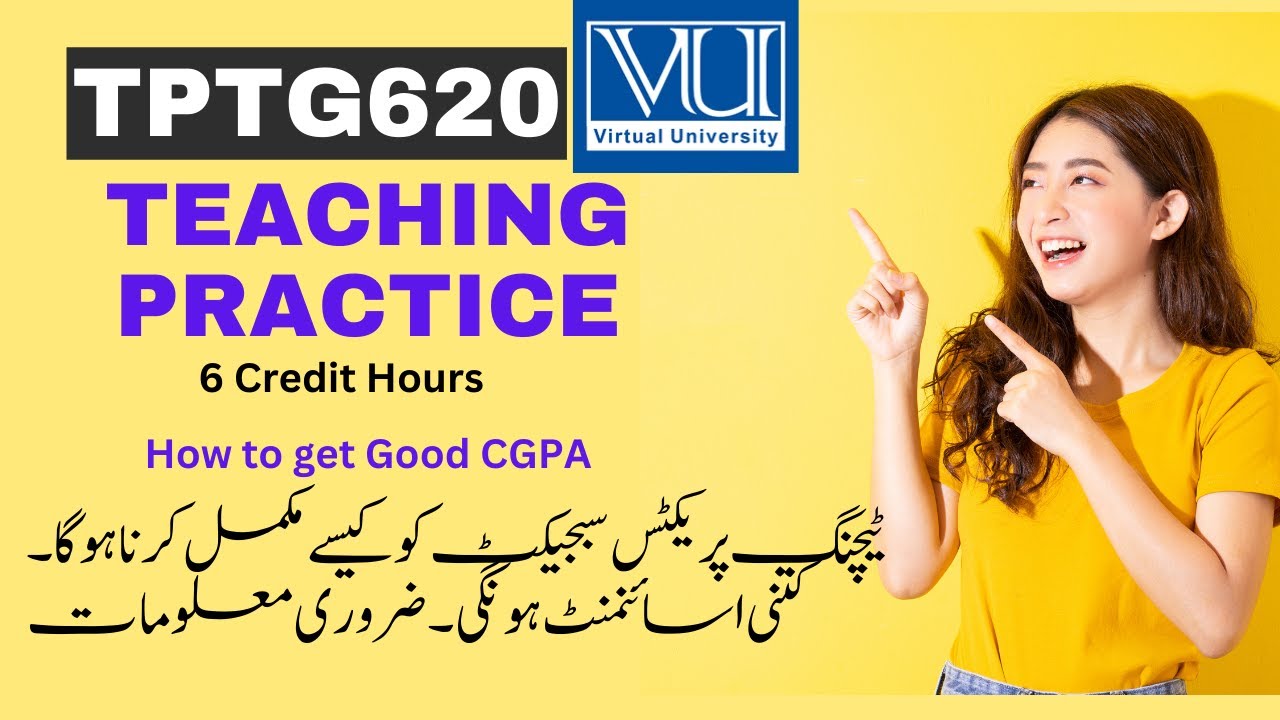 Teaching Practice TPTG 620  |School Selection Form SSF || How to Fill SSF form |How many Assignment