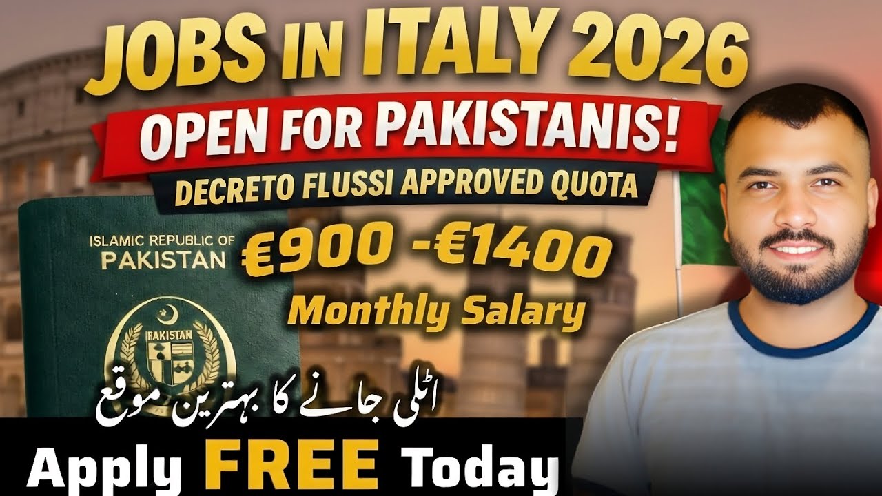 Italy Free Work Visa 2026 for Pakistanis | Decreto Flussi Jobs | Free Apply | Salary €900–€1400