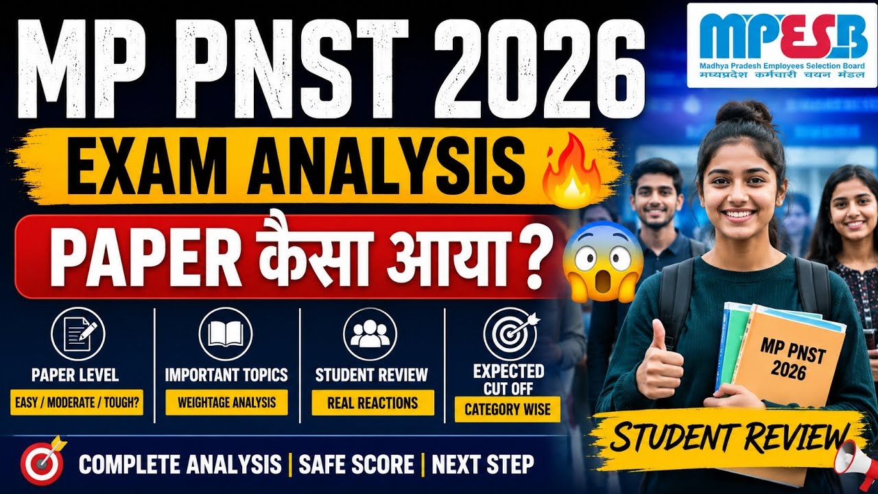MP PNST 2026 Exam Analysis 🔥 | Paper कैसा आया? 😱 Expected Cut Off | Student Review | MPESB PNST 2026