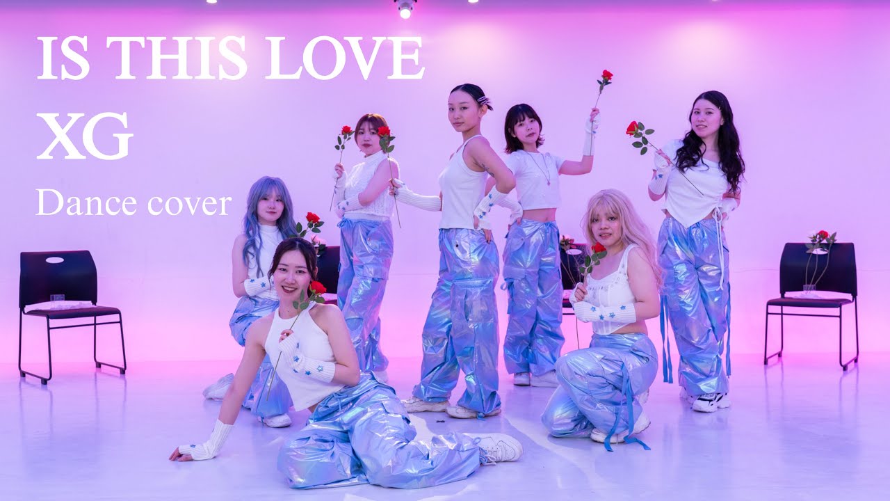 [DANCE COVER IN JAPAN] XG - ‘IS THIS LOVE’ Dance cover 